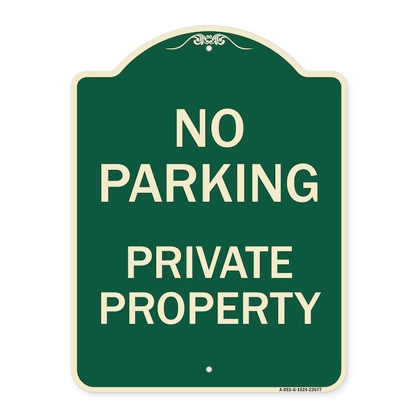 Signmission No Parking Private Property Heavy-Gauge Aluminum Architectural Sign, 24" x 18", G-1824-23677 A-DES-G-1824-23677 - main